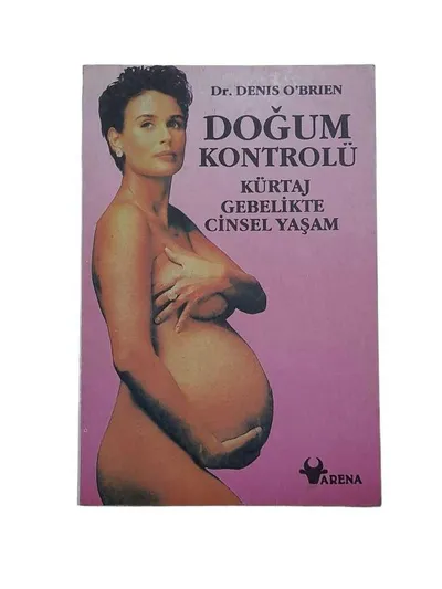 Doğum Kontrolü Kürtaj Gebelikte Cinsel Yaşam