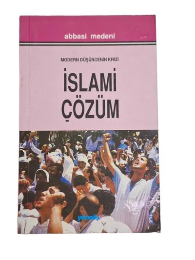 Modern Düşüncenin Krizi İslami Çözüm