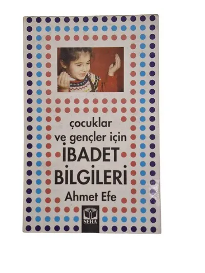 Çocuklar ve Gençler için İbadet Bilgileri