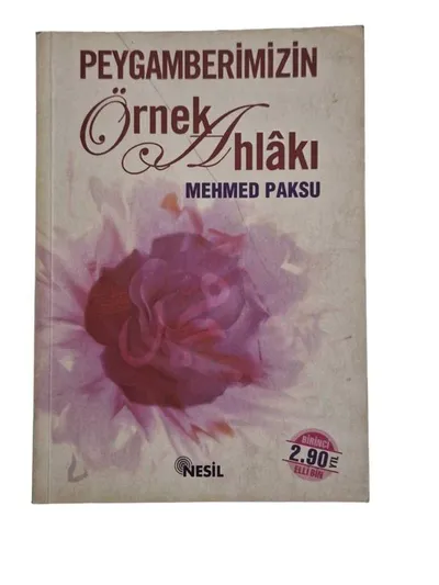 Peygamberimizin Örnek Ahlakı