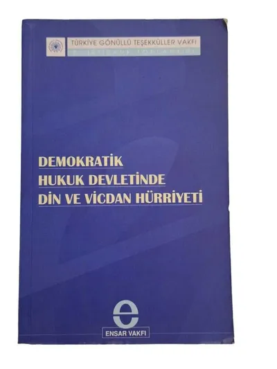Demokratik Hukuk Devletinde Din ve Vicdan Hürriyeti