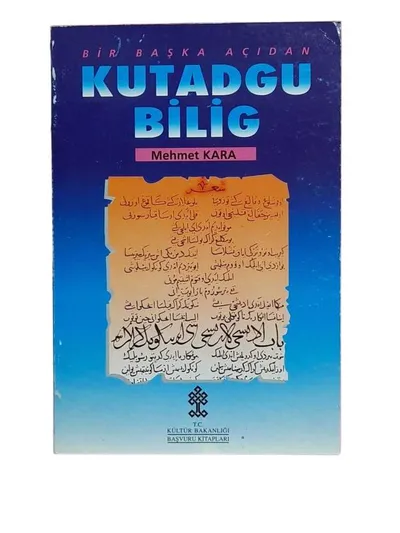 Bir Başka Açıdan Kutadgu Bilig