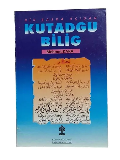 Bir Başka Açıdan Kutadgu Bilig