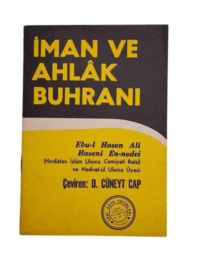 İman ve Ahlak Buhranı