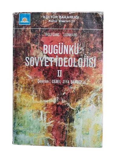 Bugünkü Sovyet İdeolojisi II