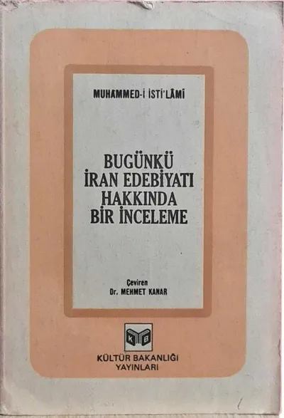 Bugünkü İran Edebiyatı Hakkında Bir İnceleme