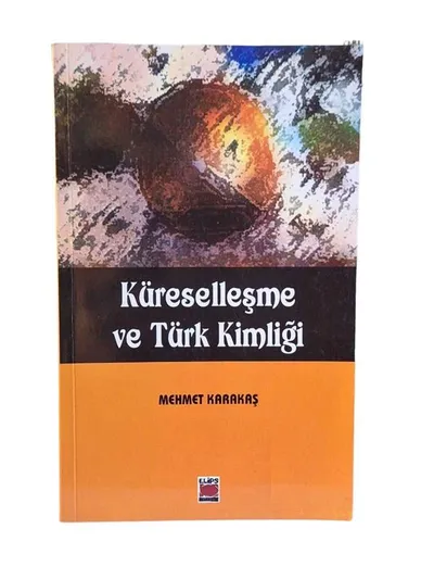 Küreselleşme ve Türk Kimliği
