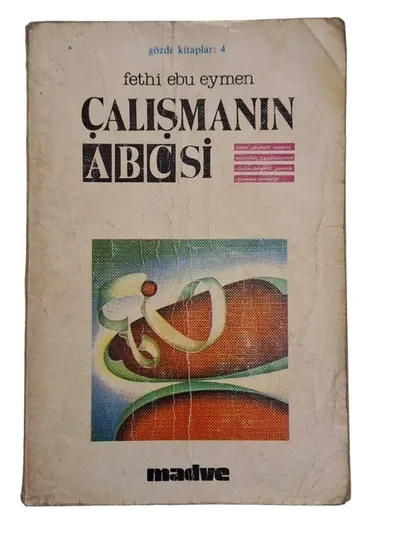Çalışmanın Abc'si