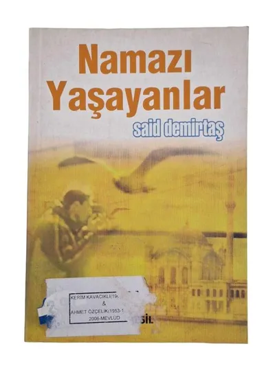 Namazı Yaşayanlar