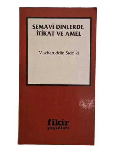Semavi Dinlerde İtikat ve Amel