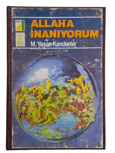 Allah'a İnanıyorum 9-14 Yaş Grubu