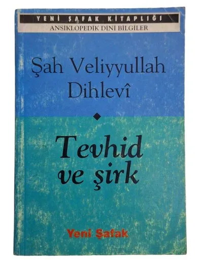 Tevhid ve Şirk