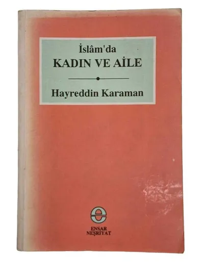 İslam'da Kadın ve Aile