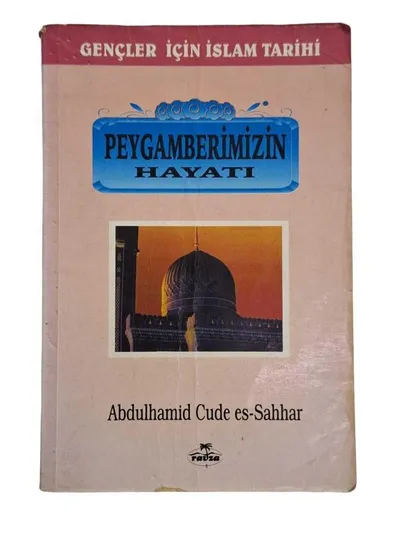 Peygamberimizin Hayatı