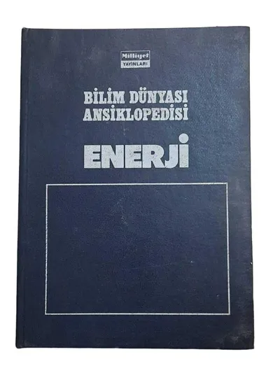 Enerji / Bilim Dünyası Ansiklopedisi
