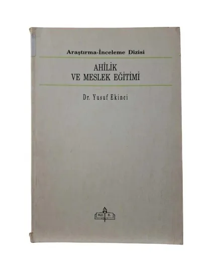 Ahilik ve Meslek Eğitimi