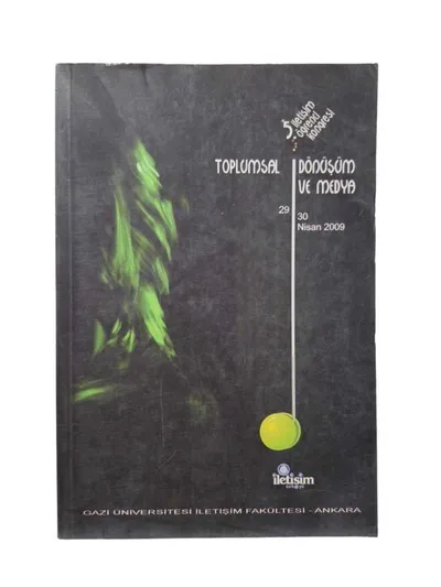 V. Ulusal İletişim Öğrenci Kongresi Toplumsal Dönüşüm ve Medya 29- 30 Nisan 2009
