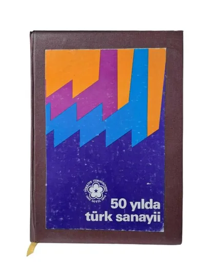 50. Yılda Türk Sanayii