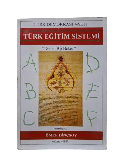 2000' E Beş Kala Türk Eğitim Sistemi Genel Bir Bakış