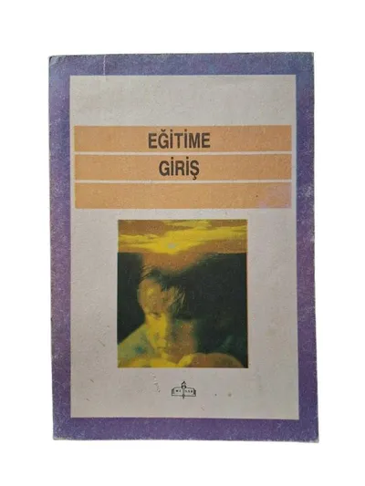 Eğitime Giriş (Öğretmen Liseleri Ders Kitabı)