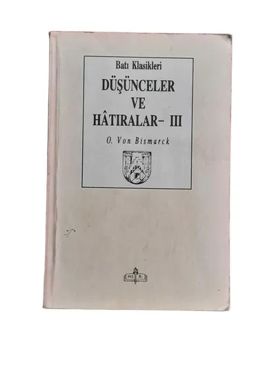 Düşünceler ve Hatıralar III