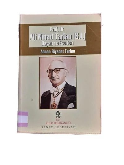 Ali Nihad Tarlan (S.I.) Hayatı ve Eserleri