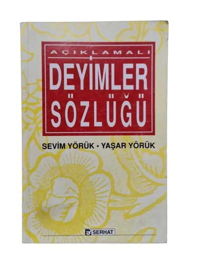 Açıklamalı Deyimler Sözlüğü