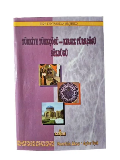 Türkiye Türkçösü-Kırgız Türkçösü Sözdügü