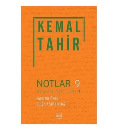 Notlar 9 - Roman Notları 3 Patriyot Ömer - Gülen Azap Çıkmazı