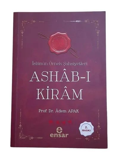 İslam'in Örnek Şahsiyetleri Ashab-I Kiram
