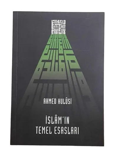 İslam'ın Temel Esasları