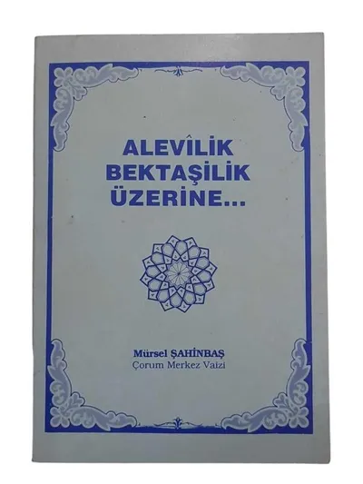 Alevilik Bektaşilik Üzerine