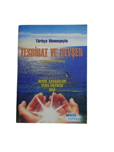 Tesbihat ve Cevşen Transkripsiyonlu Türkçe Okunuşuyla (Cep Boy)
