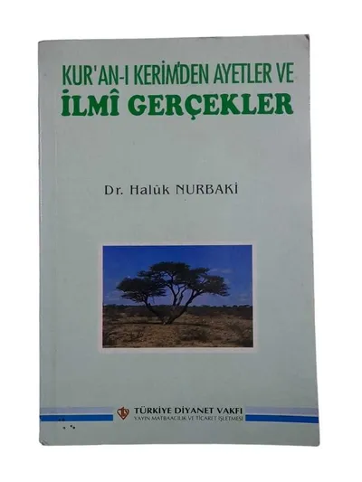Kur'an-ı Kerim'den Ayetler ve İlmi Gerçekler