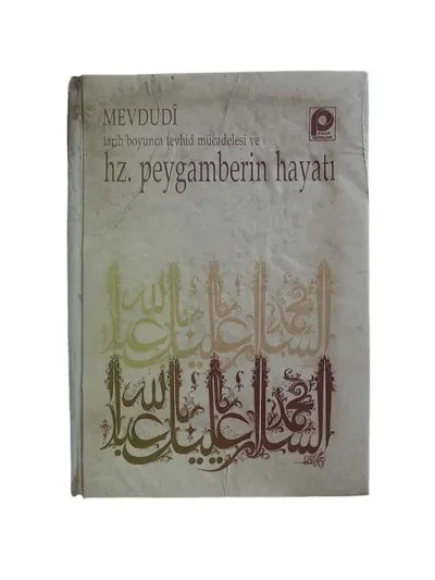 Tarih Boyunca Tevhid Mücadelesi ve Hz. Peygamberin Hayatı