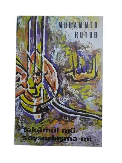 Tekamül mü Soysuzlaşma mı 2. Cilt
