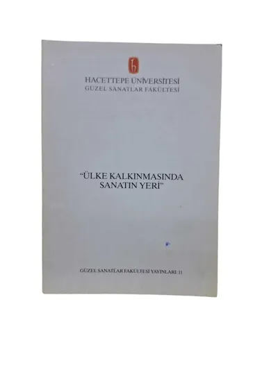 Ülke Kalkınmasında Sanatın Yeri