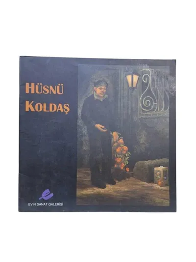 Hüsnü Koldaş Resim Sergisi Kataloğu 8-29 Şubat 2000