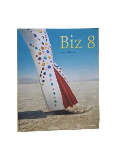 Biz Fotoğraf Dergisi Sayı: 8 / İlkbahar 2005
