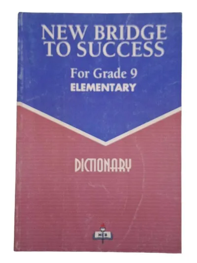 New Bridge to Success For Grade 9 Elementary - Dictionary