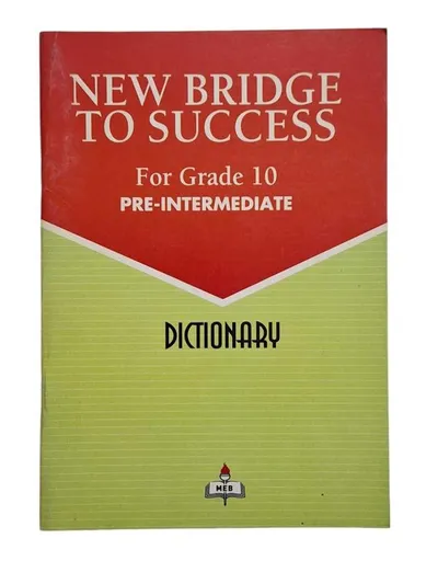 New Bridge to Success For Grade 10 Pre-Intermediate (Dictionary)