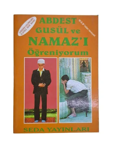 Abdest Gusül ve Namazı Öğreniyorum