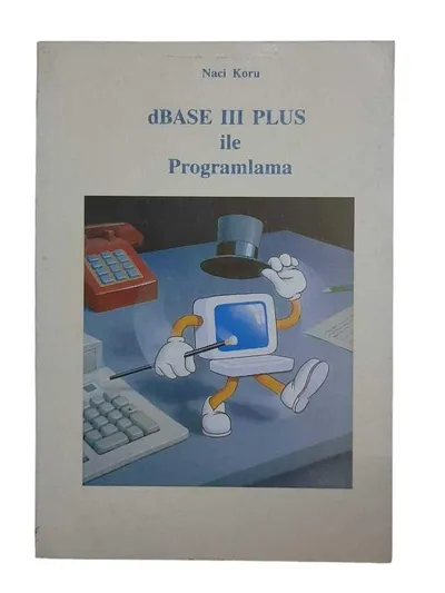 Dbase III Plus ile Programlama