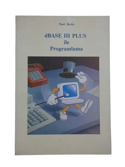 Dbase 3 Plus ile Programlama