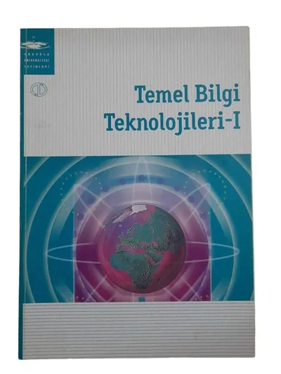 AÖF Temel Bilgi Teknolojileri 1