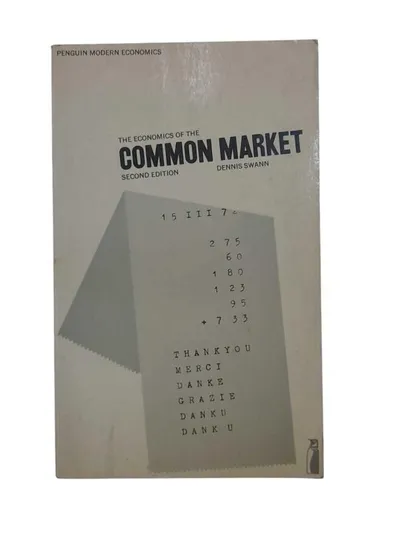 The Economics of the Common Market - Second Edition