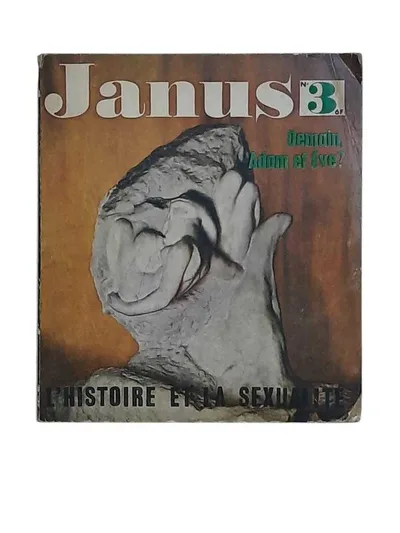 Janus 3 L'Histoire Et La Sexualite : Demain, Adam et Eve?