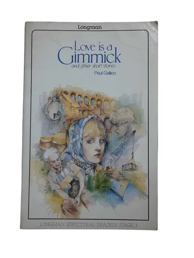 Love is a Gimmick and Other Short Stories (Stage 3)