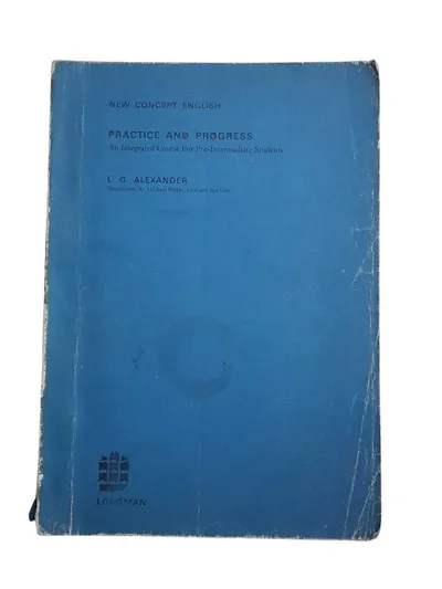 New Concept English Practice and Progress an Integrated Course for Pre-Intermediate Students