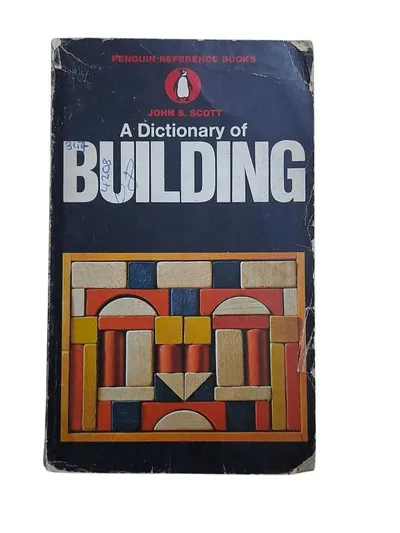 A Dictionary Of Building